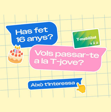 Has fet 16 anys? Vols passar-te a la t-jove? Això t'interesa